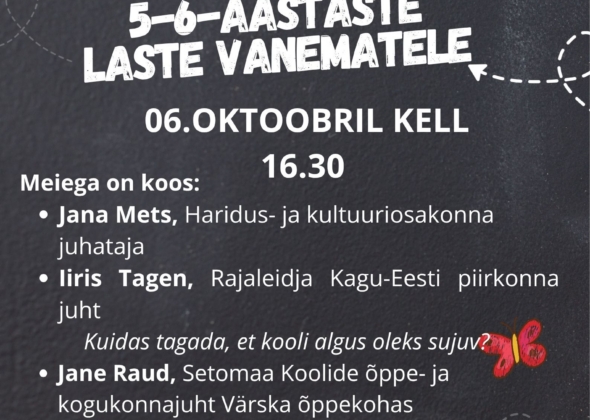 Vestlusõhtu 5-6a.laste vanematele